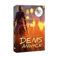 La espada de Denis Anwyck